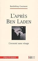L'après Ben Laden, l'ennemi sans visage 2849412546 Book Cover