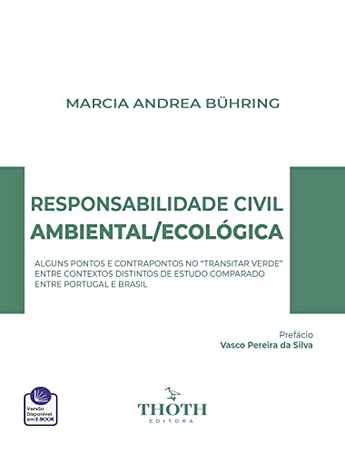 RESPONSABILIDADE CIVIL AMBIENTAL/ECOLÓGICA