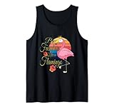 Be Fabulous Like A Flamingo Inspirational Beach Gift Summer Tank Top
