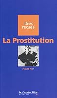 La prostitution 284670015X Book Cover