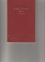 God's woman: The place of women in the social and religious life as revealed in the Bible 091554752X Book Cover