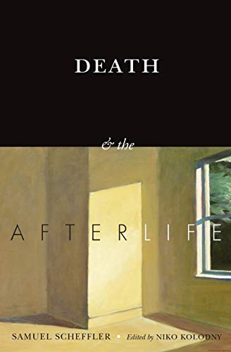 Preisvergleich Produktbild Death and the Afterlife (The Berkeley Tanner Lectures)