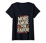 Damen More Amor Por Favor Spanien Liebe Romantik Valentinstag T-Shirt mit V-Ausschnitt