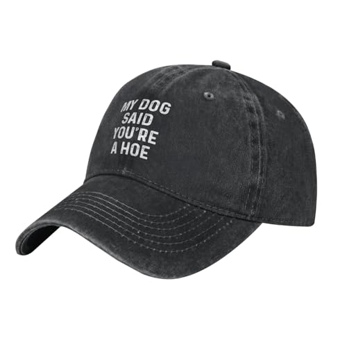 Gorra de mujer divertida 'My Dog Said You're A Hoe' miniatura 2