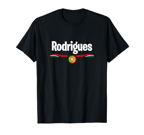 Portugal Flag Portuguese Name Rodrigues T-Shirt