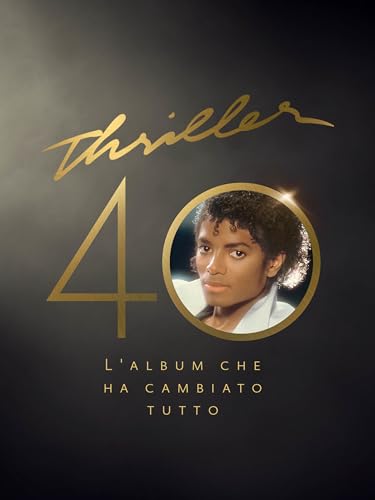  Thriller 40