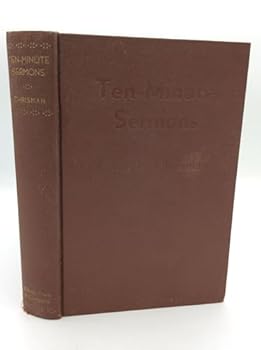 TEN-MINUTE SERMONS