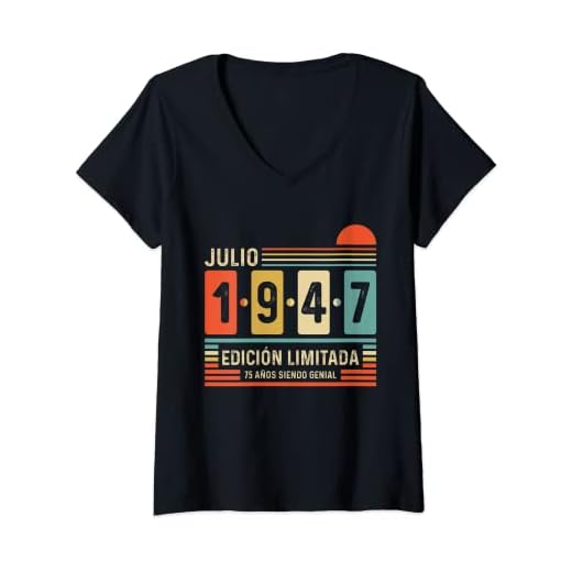 Mujer 75 Años Julio 1947 Leyenda Regalo 75 Cumpleaños Camiseta Cuello V