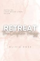 RETREAT: The Complete Trilogy B0C1DLGB4X Book Cover
