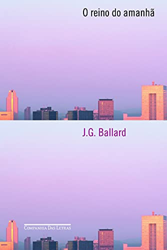 O Reino do Amanhã (Em Portuguese do Brasil) [Portuguese] 853591370X Book Cover