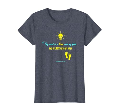Thy Word is A Lamp Unto My Feet, and A Light Unto My Pat T-Shirt, Women, Heather Blue, Large