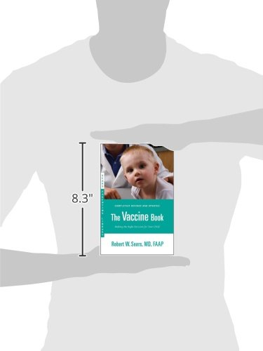The Vaccine Book: Making the Right Decision for