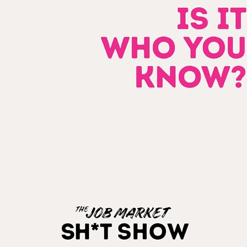 Q: Is It Who You Know?