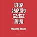 Stop Making Sense Tour