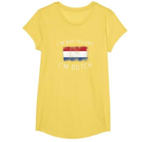 I'm Not Yelling, I'm Dutch - Funny Holland Netherlands DNA T-Shirt, Girls, Lemon Yellow, Large