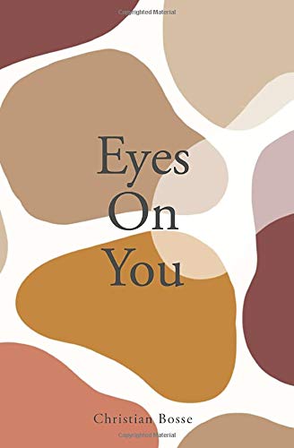 Eyes On You: Love Poems and Love Letters Eyes On You: Love Poems and Love Letters