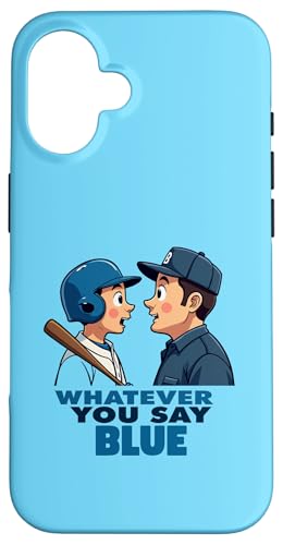 Whatever You Say Blue Baseball Umpire ����ȃA�p���� �X�}�z�P�[�X iPhone 16 �p