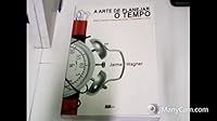 a arte de planejar o tempo jaime wagner Ed. 2003 8588709120 Book Cover