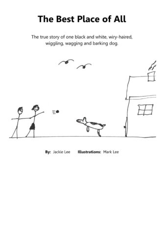 The Best Place of All: The Super Duper Adventures of Professor Stubbins and Bitsy Doodle: Volume 1