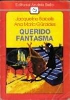 Querido Fantasma 9561310341 Book Cover