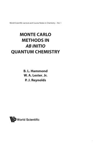 Monte Carlo Methods In Ab Initio Quantum Chemistry (World Scientific ...