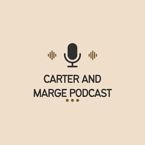 Couverture de Carter And Marge Podcast