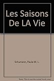 Les Saisons De LA Vie
