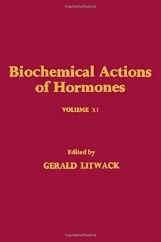 Hardcover Biochemical Actions of Hormones (v. 11) Book