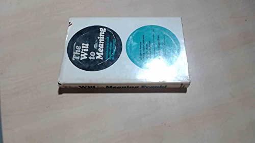 Will to Meaning: Foundations and Applications o... 0285620029 Book Cover