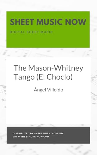 The Mason-Whitney Tango (El Choclo) (English Edition)