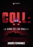 colles cleopatre ballan  COLL: LA HORA DE LAS BRUJAS