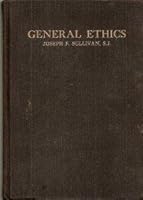 General Ethics; A Digest Of Lectures B0049VOR5U Book Cover