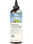 Sky Organics Castor Oil (237 ml) USDA Organic Castor Oil Cold Pressed, 100% Pure, Hexane Free Organic Castor Oil – Moisturizing for Hair, Skin, Eyelashes, Brows, Castor Oil for Face and Hair