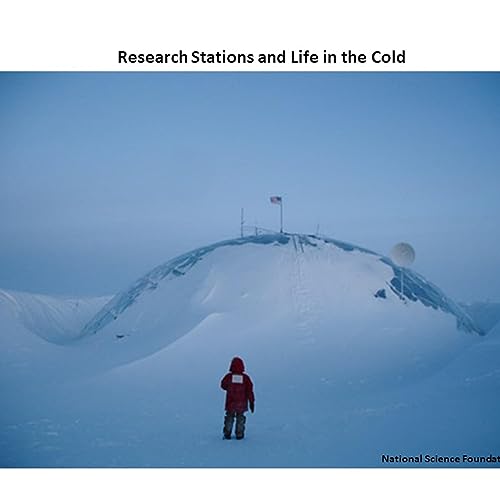 Part XVI Research Stations and Life in the Cold