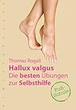 Hallux valgus: Die besten Übungen zur Selbsthilfe