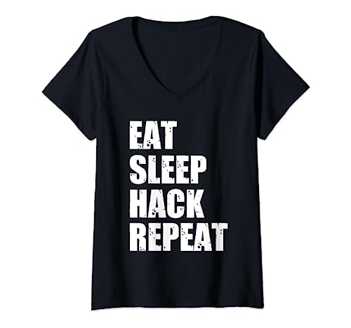 Donna EAT SLEEP HACK REPEAT Regali e disegni Maglietta con Collo a V