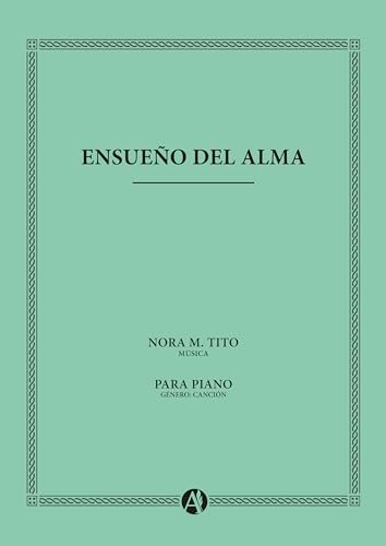 Ensueño del Alma (Spanish Edition)
