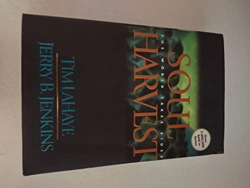 Soul Harvest: The World Takes Sides (The Left Behind Series, Vol. 4) - image 1
