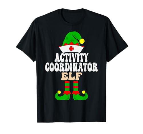 Activity Coordinator Elf Xmas Group Christmas Party Pajama T-Shirt