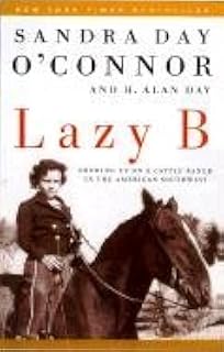 [(Lazy B )] [Author: Sandra Day O'Connor] [Jul-2008]