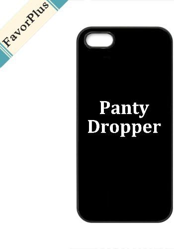 FavorPlus Panty Dropper Funny Inspired Quotes Apple iPhone Custom Case iPhone 6/6s 4.7 inch Durable Snap on
