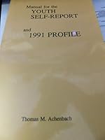 Manual for the Youth Self-Report and 1991 profile 0938565095 Book Cover