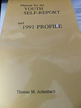Paperback Manual for the Youth Self-Report and 1991 profile Book