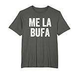 Me La Bufa Català Camiseta