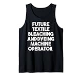 Future Textile Bleaching Dyeing Machine Operator