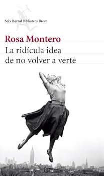 Paperback La Ridicula Idea De No Volver A Verte Book