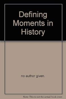 Hardcover Defining Moments in History Book