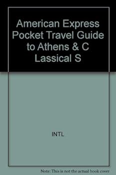 Paperback The American Express Pocket Guide to Athens and the Classical Sites Book