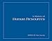 A History of Human Resources: SHRM's 60-Year Journey