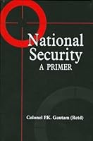 National Security: A Primer 8187966262 Book Cover
